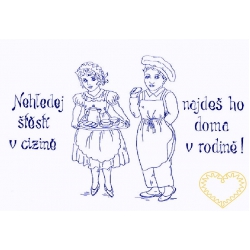 Nástěnná textilní kuchařka - Nehledej štěstí v cizině