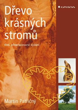 Dřevo krásných stromů - Patřičný Martin. Jedná se již o 3. přepracované vydání této publikace. Krásná, výpravná kniha o dřevu a stromech je určena jak profesionálům, kteří se dřevem denně pracují - truhlářům, řezbářům, restaurátorům, architektům, tak